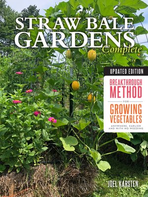 cover image of Straw Bale Gardens Complete, Updated Edition
